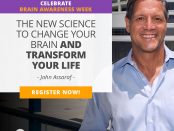 john assaraf neurogym brain awareness week 2018