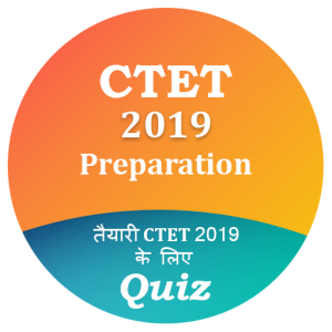 CTET Exam 2019 Quiz & Preparation by Careerdost