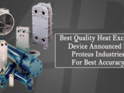 heat exchanger- Best Quality Heat Exchanger Device Announced by Proteus Industries For Best Accuracy