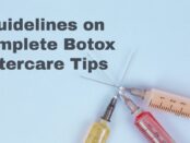 Botox Aftercare