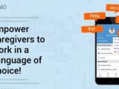 Multilingual Caresmartz360 Caregiver App