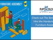 Check out The Benefits to Hire the Handyman for Furniture Assembly