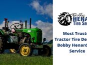 Most Trusted Tractor Tire Dealers - Bobby Henard Tire Service