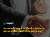Innominds Acquires Nymi