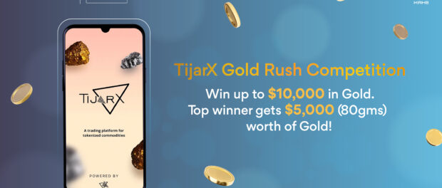 MRHB’s TijarX Gold Rush Offers a Prize Pool of USD10,000 Worth of Tokenized Gold