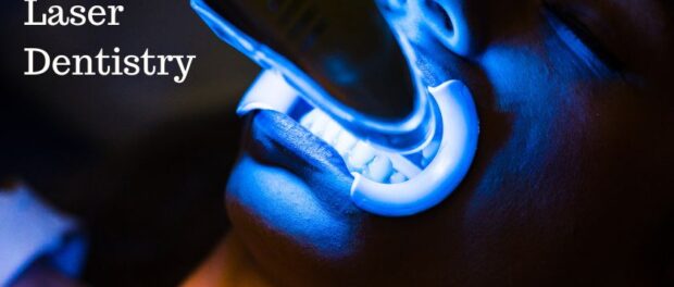 Laser Dentistry