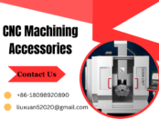 CNC machining accessories
