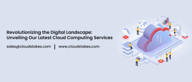 Revolutionizing the Digital Landscape: Unveiling Our Latest Cloud Computing Services