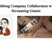 Dubbing Company Partners with Leading Streaming Platforms to Enhance Global Content Accessibility