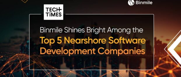 Binmile Excels As Top Nearshore Software Development Company | Binmile
