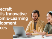 Acadecraft Unveils Innovative Custom E-Learning Development Services
