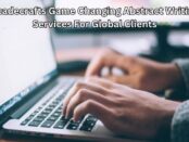 Acadecrafts Game Changing Abstract Writing Services For Global Clients