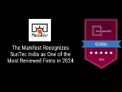 The Manifest Recognizes SunTec India as One of the Most Reviewed Firms in 2024