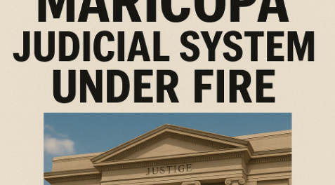Maricopa County Judicial System Under Fire - Mom Speaks Out