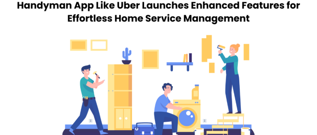 Handyman App Like Uber